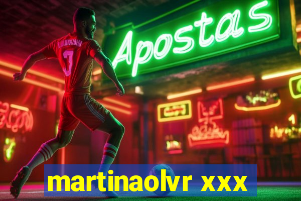 martinaolvr xxx